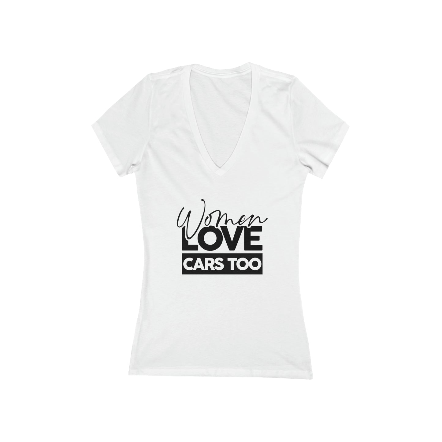 Women Love Cars Too - Jersey Short Sleeve Deep V-Neck Tee